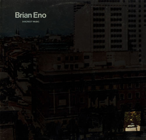 Brian Eno: Discreet Music (1975)